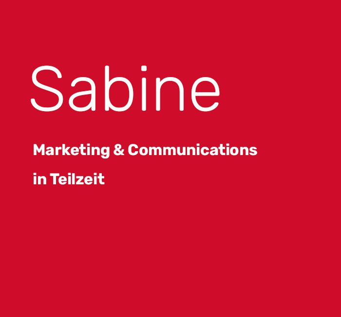 Sabine - Marketing & Communications in Teilzeit